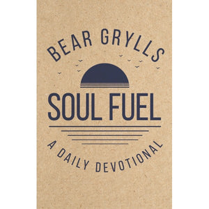 SOUL FUEL A DAILY DEVOTIONAL