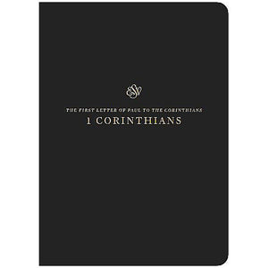 ESV SCRIPTURE JOURNAL: 1 CORINTHIANS